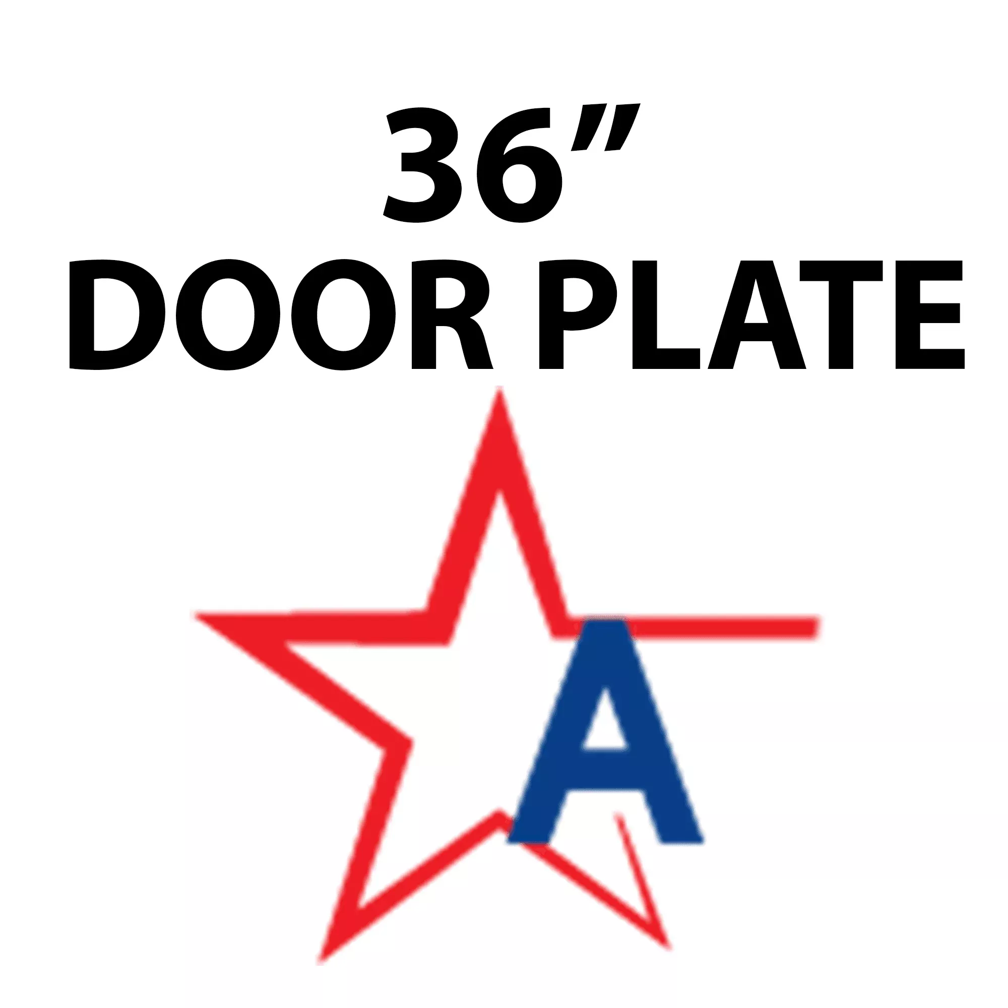 Add 36" Door Plate